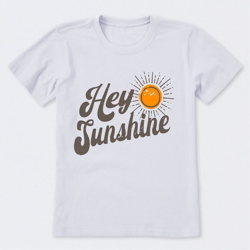 Hey Sunshine T-Shirt