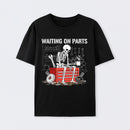 Waiting On Parts Funny Skeleton Auto Mechanic Technician T-Shirt