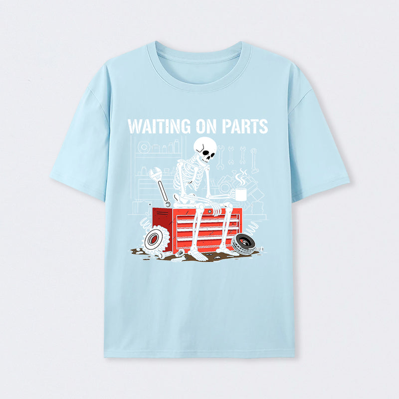 Waiting On Parts Funny Skeleton Auto Mechanic Technician T-Shirt