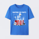 Waiting On Parts Funny Skeleton Auto Mechanic Technician T-Shirt