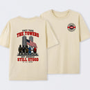 9/11 Memorial They Took The Towers But America Still Stood T-Shirt