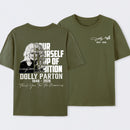 Dolly Parton Pour Yourself A Cup Of Ambition T-Shirt