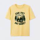 Can I Pet Dat Dawg Funny Animal Bear Meme Lover T-Shirt