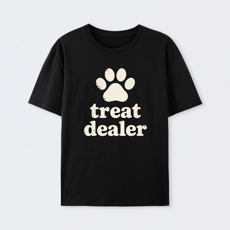 Treat Dealer Funny Dog Lover Quote Paw Humor T-Shirt