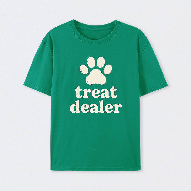Treat Dealer Funny Dog Lover Quote Paw Humor T-Shirt