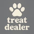 Treat Dealer Funny Dog Lover Quote Paw Humor T-Shirt