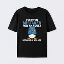 Penguin Often Mistaken For An Adult Because Of My Age T-Shirt