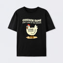 Chicken game Dont Look at the Chicken T-Shirt