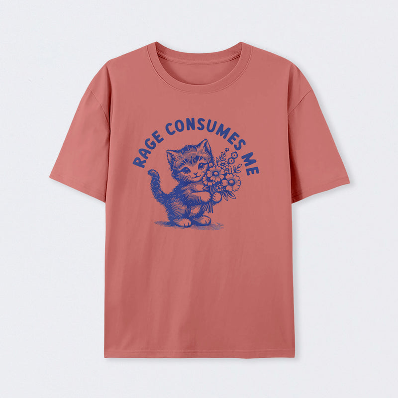 Rage Consumes Me Cat Flower Cute Cat Meme T-Shirt