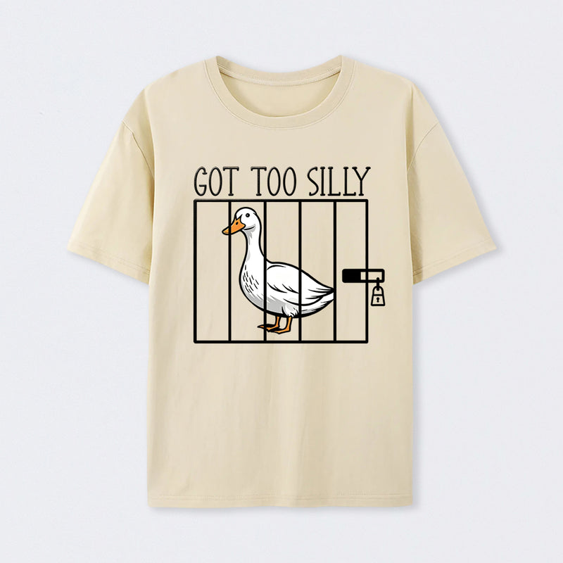 Silly Goose Behind Bars Got Too Silly T-Shirt