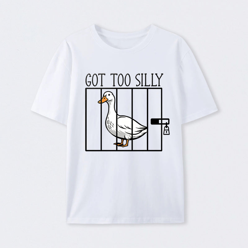 Silly Goose Behind Bars Got Too Silly T-Shirt