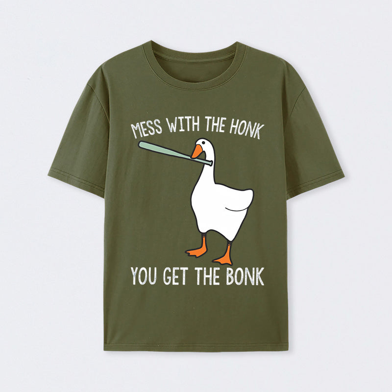 Goose Animal Mess With The Honk You Get The Bonk T-Shirt