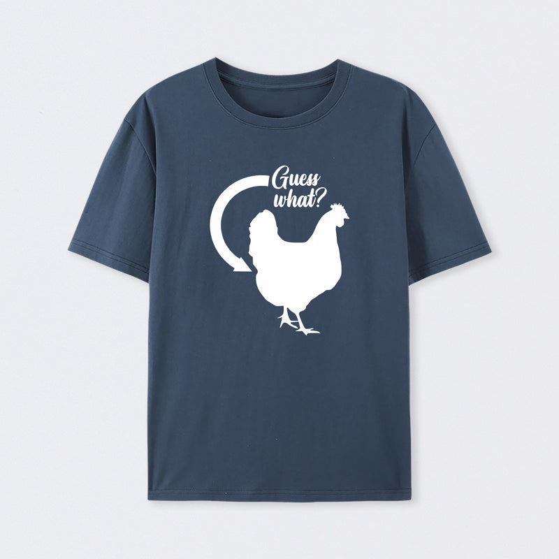 Guess What T-Shirt