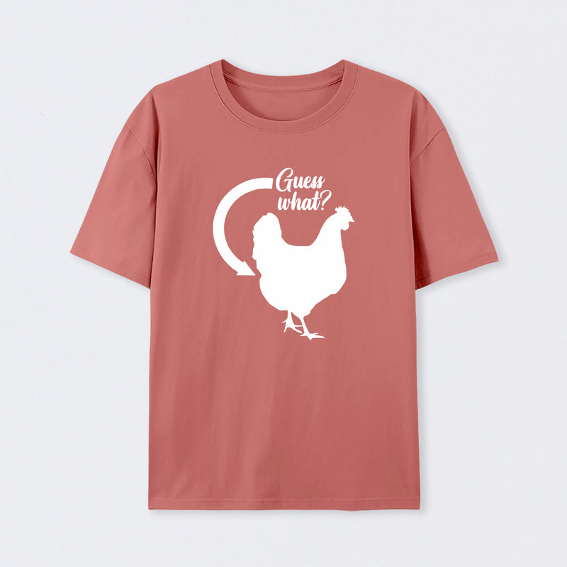 Guess What T-Shirt