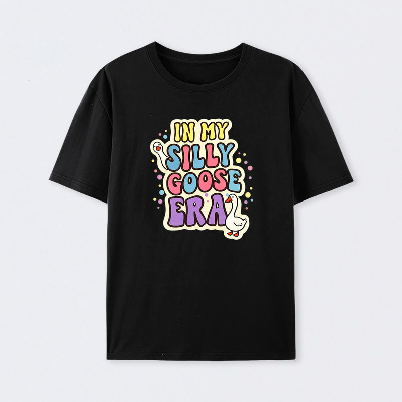 In My Silly Goose Era T-Shirt
