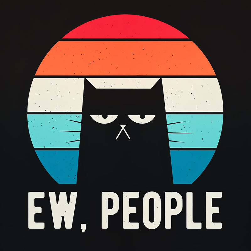 Ew People Funny Gifts T-Shirt