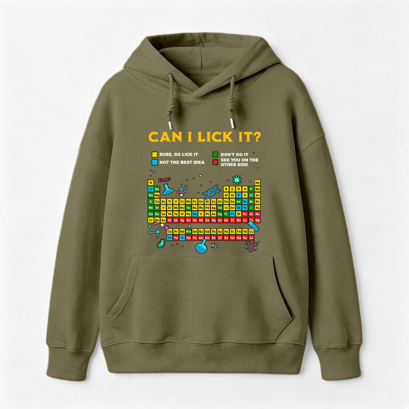 Can I Lick It Periodic Table Hoodie