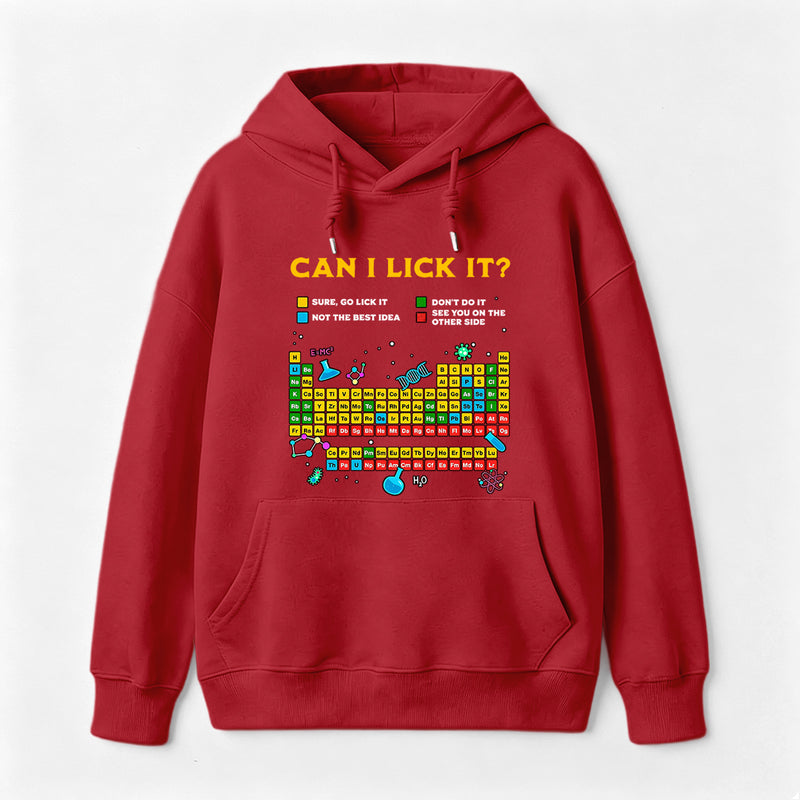 Can I Lick It Periodic Table Hoodie