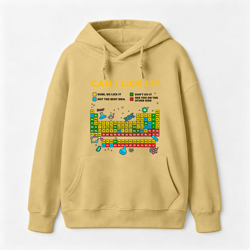 Can I Lick It Periodic Table Hoodie