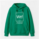 Wtf - The Element of Surprise Funny Science Hoodie