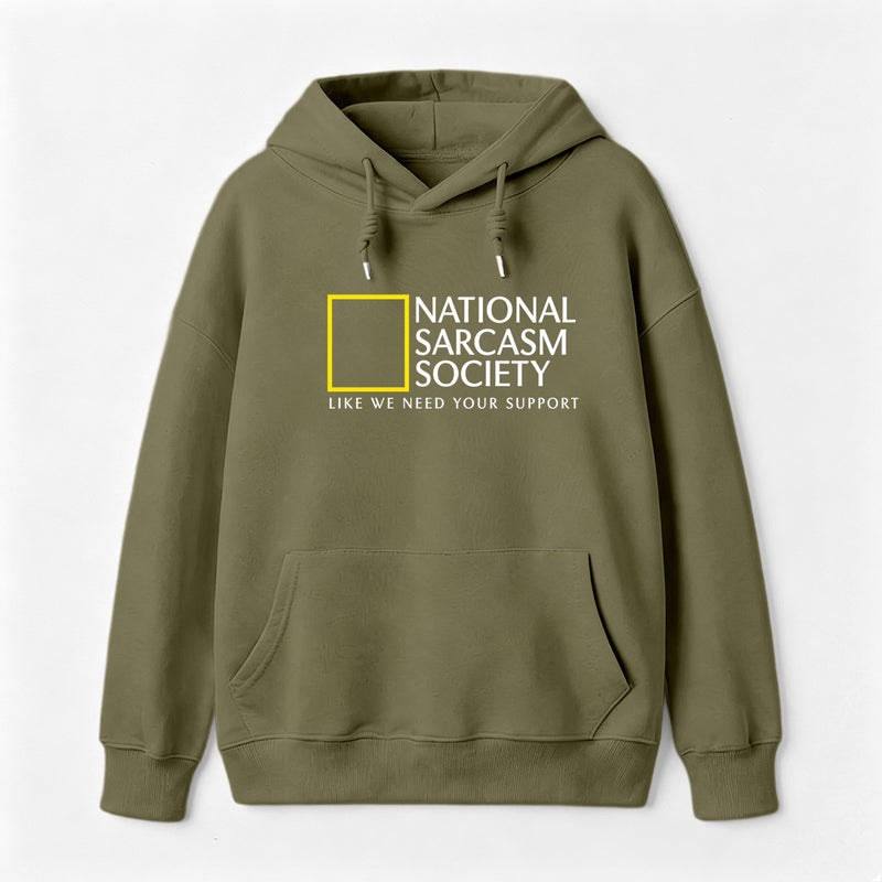 National Sarcasm Society Hoodie