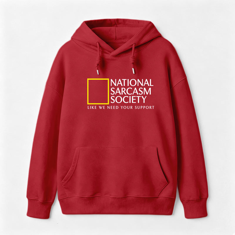 National Sarcasm Society Hoodie