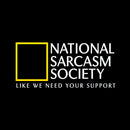 National Sarcasm Society Hoodie