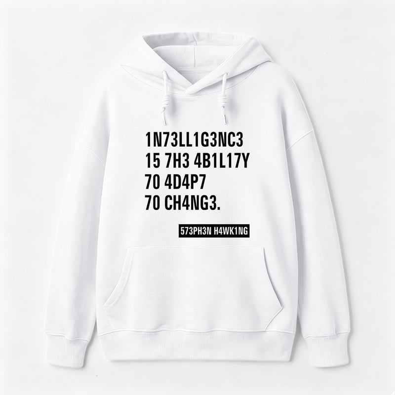 Intelligence - Stephen Hawking Science Hoodie