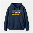 English is important but Math is importanter Hoodie