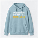 English is important but Math is importanter Hoodie