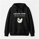 Chicken Game Hoodie