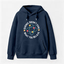 Science doesn't care what you believe Science Hoodie