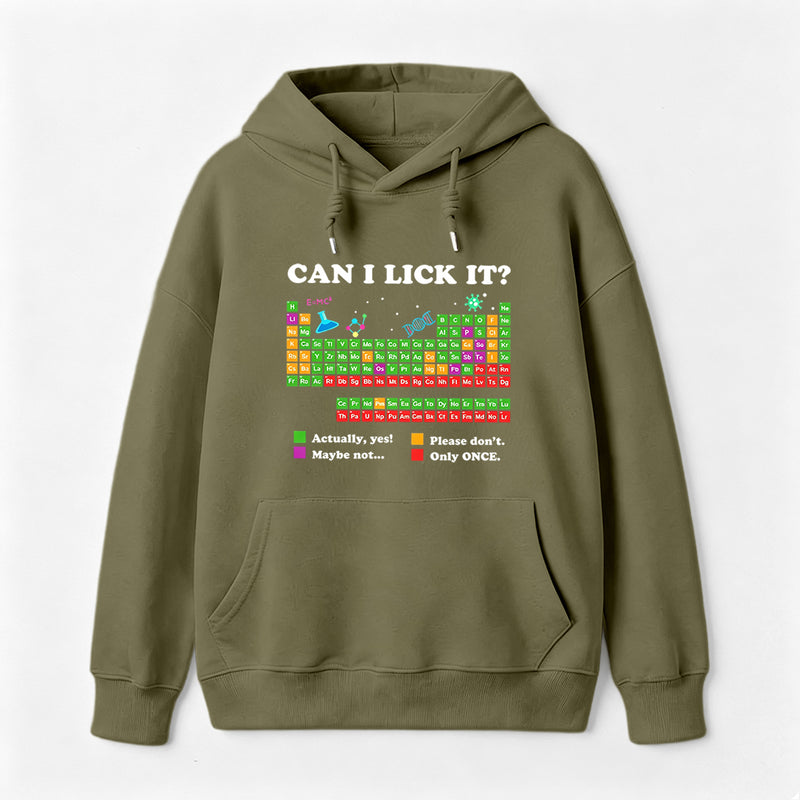 Can I Lick It Periodic Humour Science Hoodie