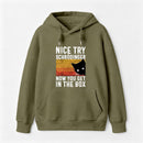 You Get Schrodinger's cat In The Box Hoodie