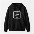 Um The Element of Confusion Hoodie