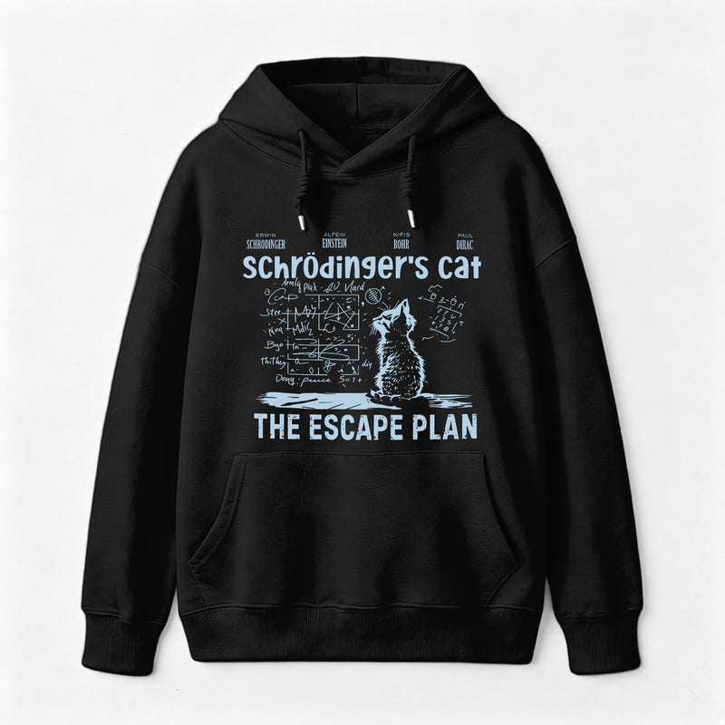 Schrodinger's Cat Escape Plan Interesting Physics Science Hoodie
