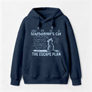 Schrodinger's Cat Escape Plan Interesting Physics Science Hoodie