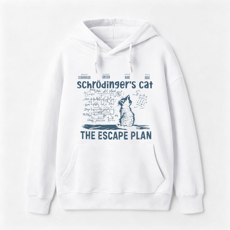 Schrodinger's Cat Escape Plan Interesting Physics Science Hoodie