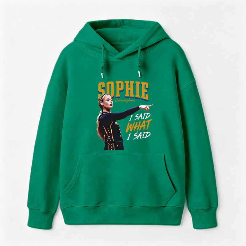 Sophie Cunningham I Said What I Said Hoodie