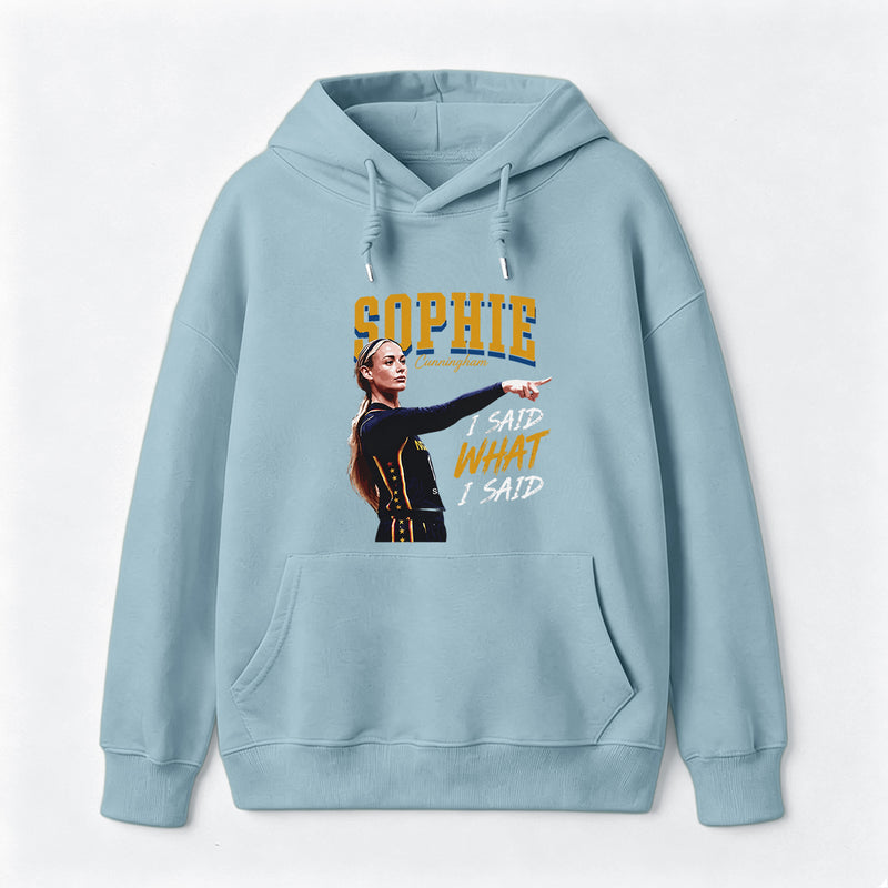 Sophie Cunningham I Said What I Said Hoodie