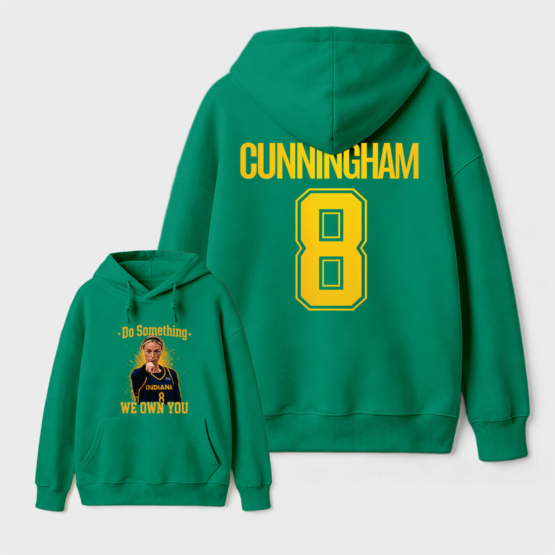 Sophie Cunningham Do Something I Own You Hoodie